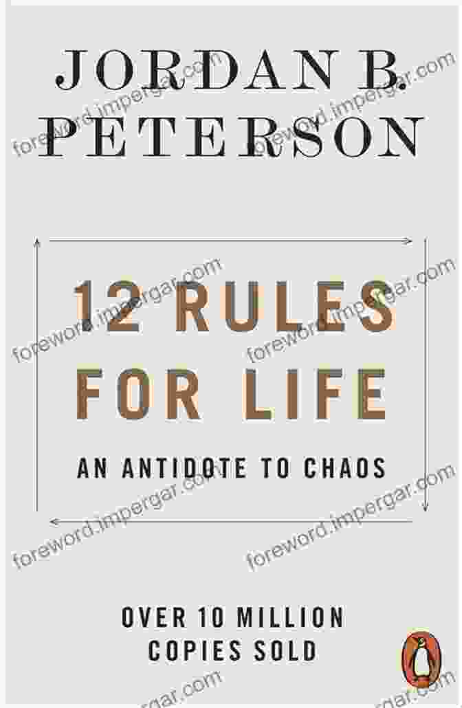 12 Rules For Life Book Cover Analysis 12 Rules For Life: Enjoying Life Set Of Simple Principles That Can Help You Become More Disciplined Behave Better Act With Integrity And Balance Life Part 2