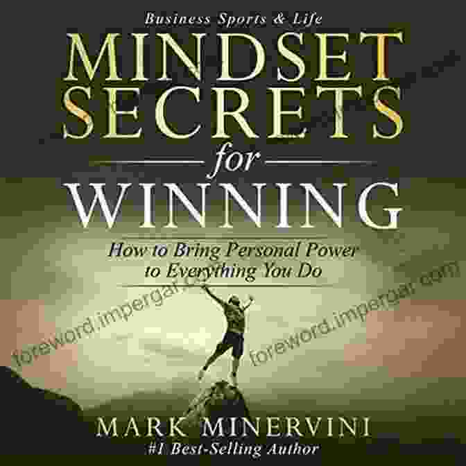 Book Cover Of 'How To Bring Personal Power To Everything You Do' Mindset Secrets For Winning: How To Bring Personal Power To Everything You Do (Bonus Chapter Living With Intention)