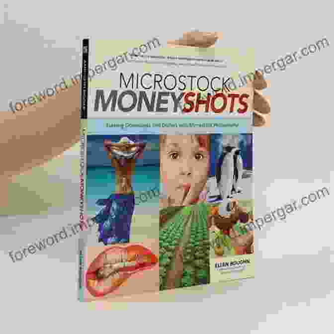 Book Cover Of Turning Downloads Into Dollars With Microstock Photography Microstock Money Shots: Turning Downloads Into Dollars With Microstock Photography