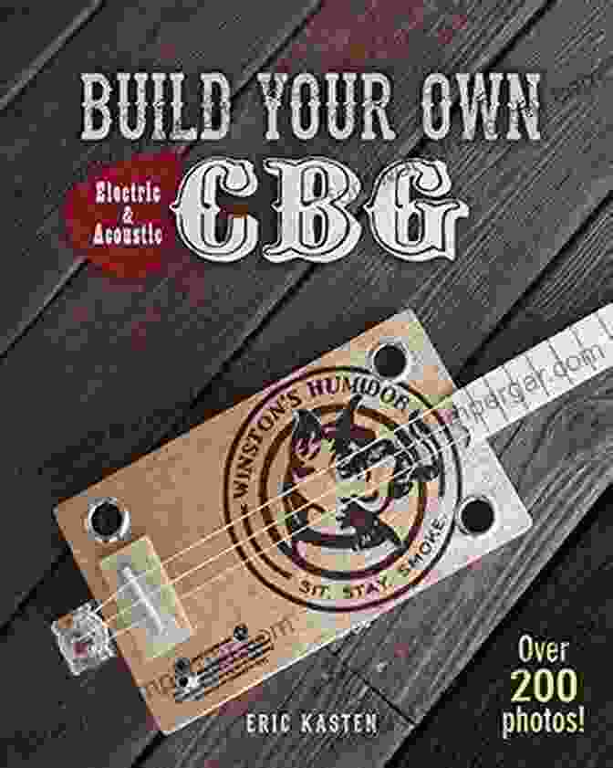 Build Your Own CBG Book Build Your Own CBG Eric Kasten