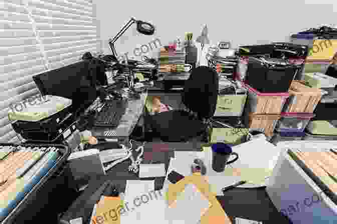 Chaotic Scene With Piles Of Clutter 50 Shades Of Organizing Your Life