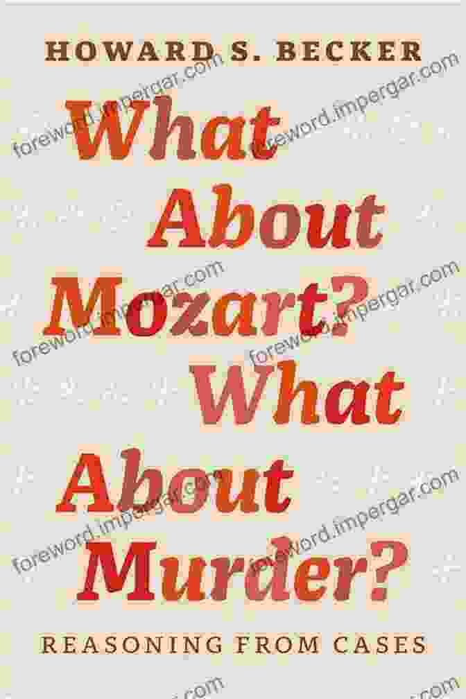 Charles Todd, Author Of What About Mozart? What About Murder? What About Mozart? What About Murder?: Reasoning From Cases