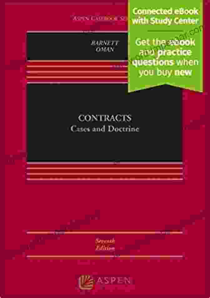 Contracts Cases And Doctrine: Aspen Casebook Series Contracts: Cases And Doctrine (Aspen Casebook Series)