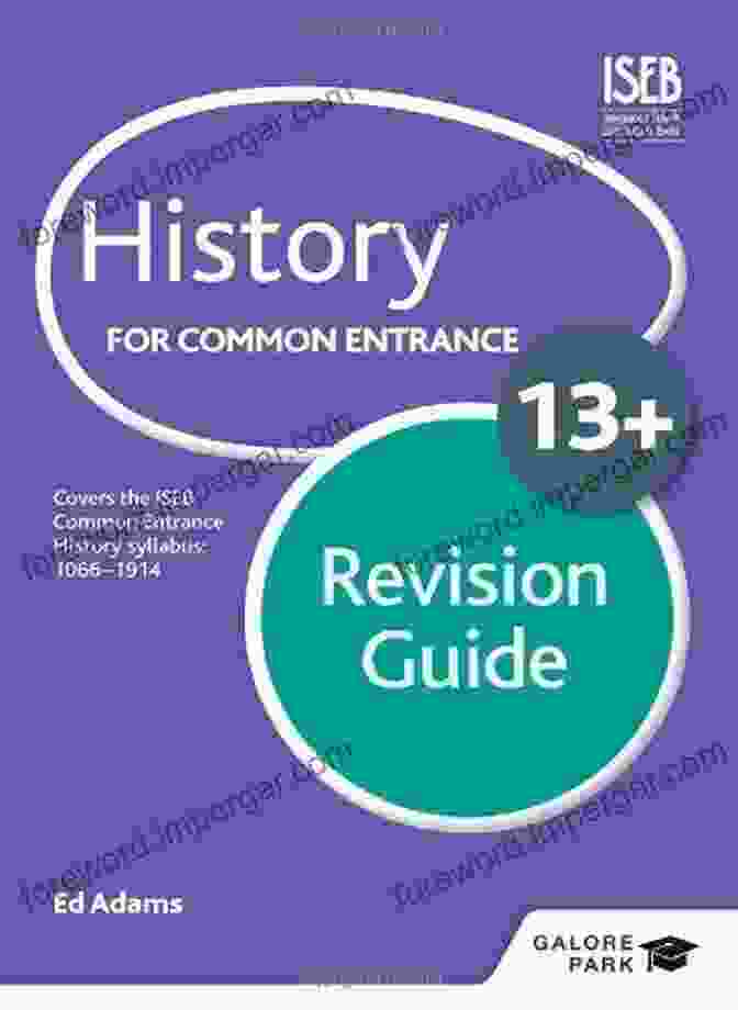 Cover Of History For Common Entrance 13 Revision Guide For The June 2024 Exams History For Common Entrance 13+ Revision Guide (for The June 2024 Exams)