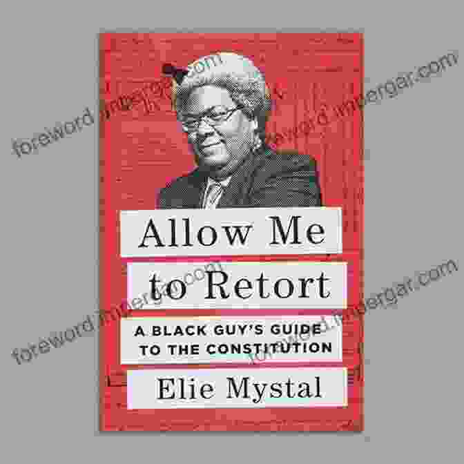 Elie Mystal, Author Of 'Allow Me To Retort' Summary Of Allow Me To Retort By Elie Mystal