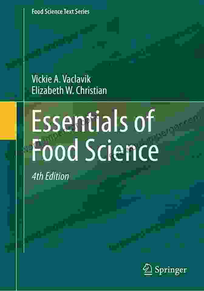 Essentials Of Food Science Text Series Essentials Of Food Science (Food Science Text Series)