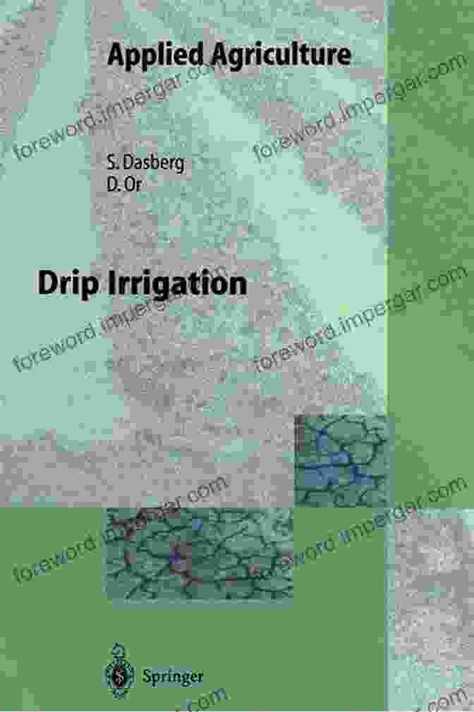 Front Cover Of Drip Irrigation Applied Agriculture By Vivienne Sanders Drip Irrigation (Applied Agriculture) Vivienne Sanders