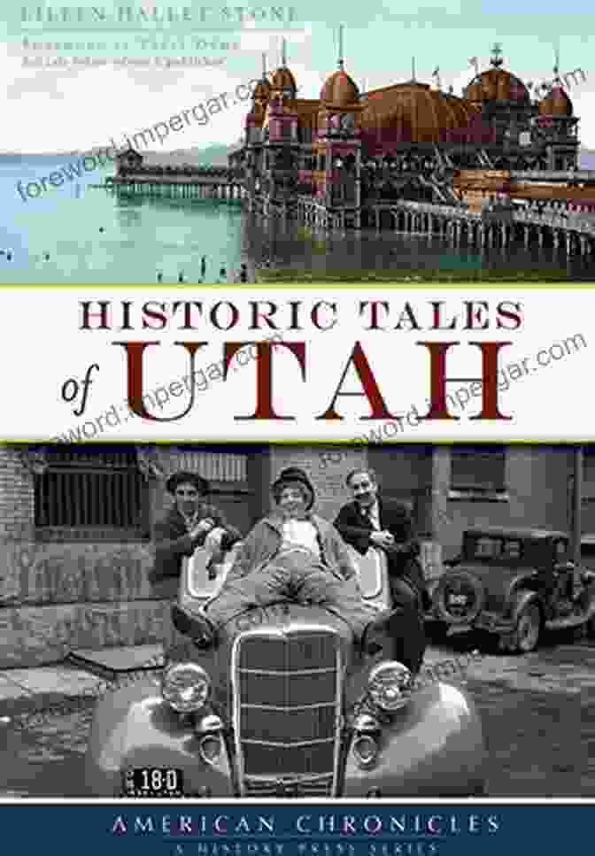 Historic Tales Of Utah American Chronicles Book Cover Historic Tales Of Utah (American Chronicles)