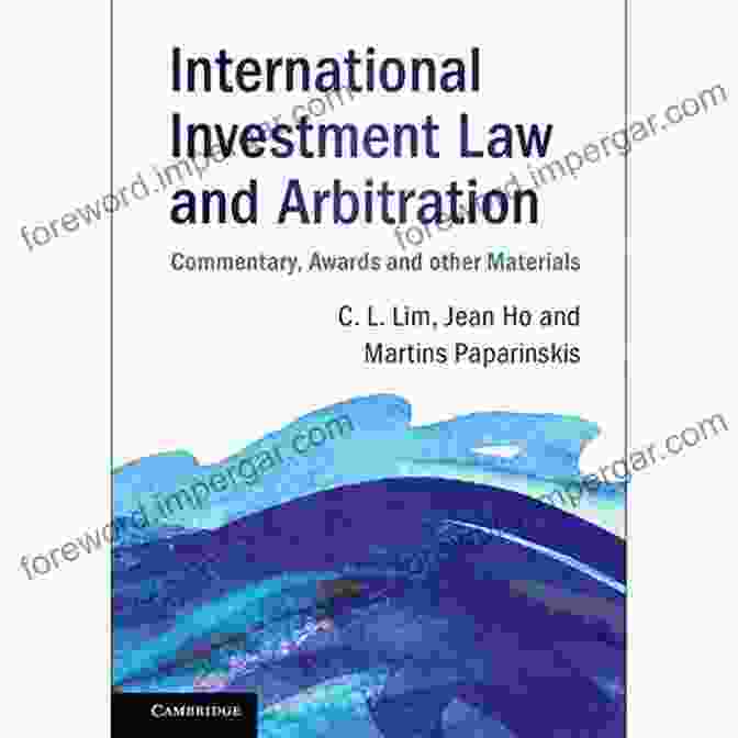 International Investment Law And Arbitration Book Cover International Investment Law And Arbitration: Commentary Awards And Other Materials