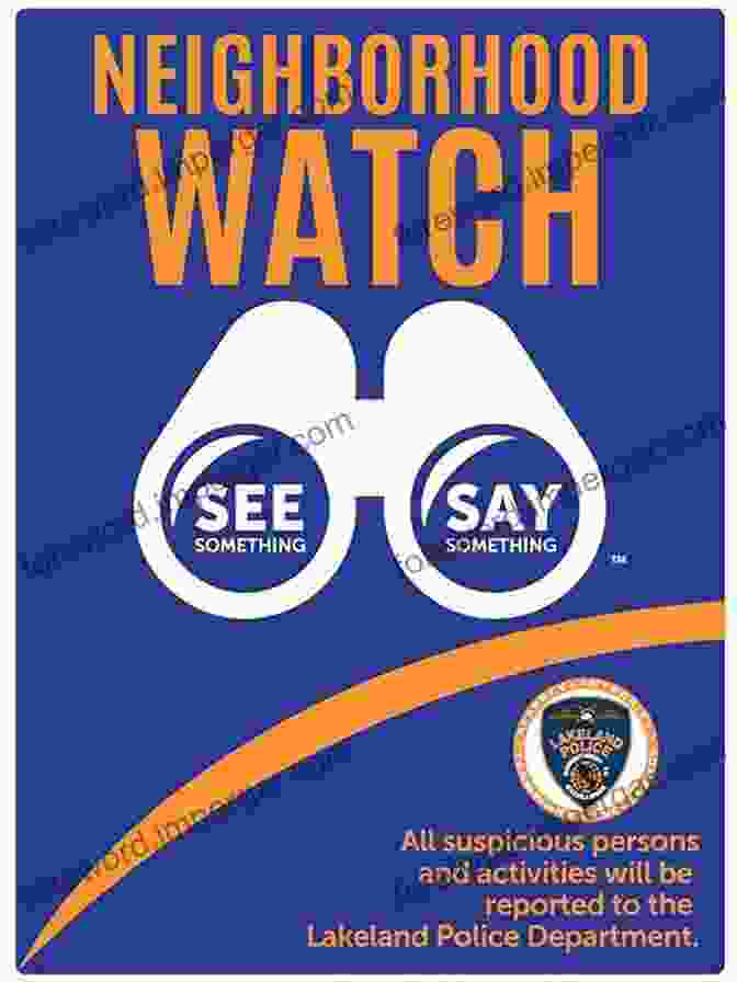 Neighborhood Watch Programs Help You Get To Know Your Neighbors And Work Together To Keep Your Community Safe. 21 Easy Ways To Secure Your Household And Protect Your Family