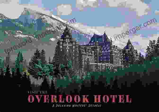 Overlook Hotel From The Shining Behind The Horror: True Stories That Inspired Horror Movies