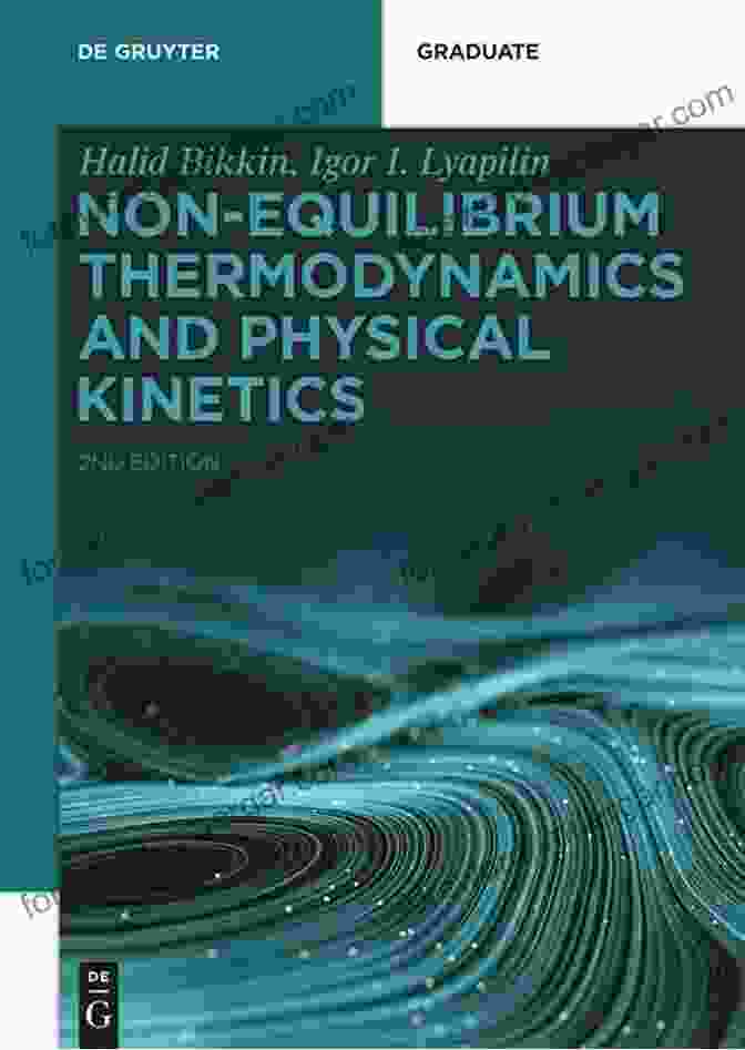 Physical Kinetics Model Non Equilibrium Thermodynamics And Physical Kinetics (De Gruyter Textbook)