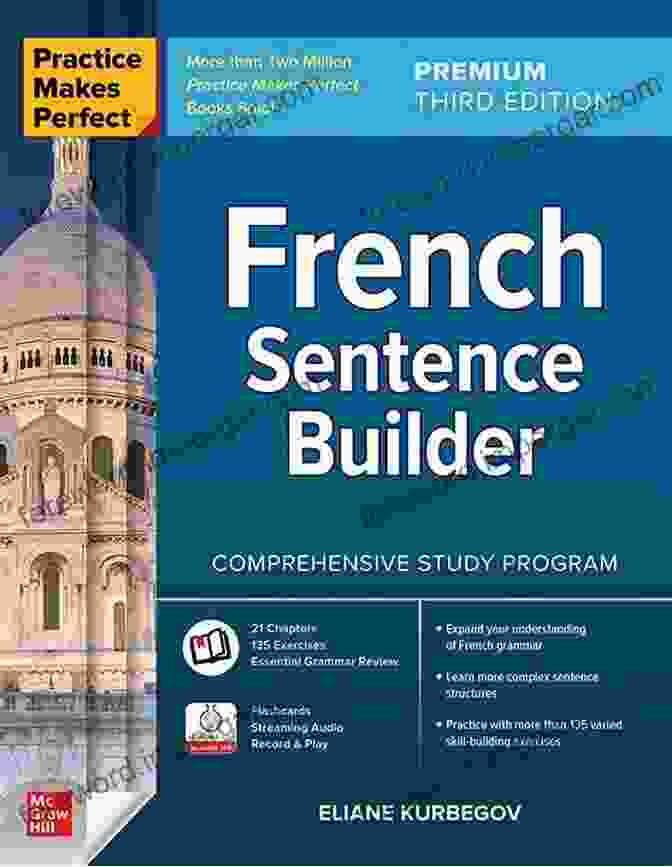 Practice Makes Perfect French Sentence Builder Practice Makes Perfect French Sentence Builder (Practice Makes Perfect Series)