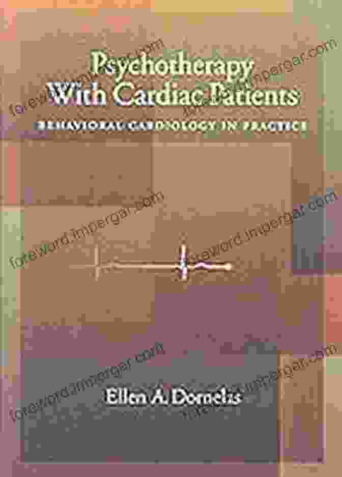 Psychotherapy with cardiac patients: Behavioral cardiology in practice