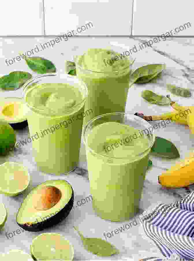 Spinach And Avocado Smoothie Green Smoothies: 30 Easy And Delicious Green Smoothie Recipes To Boost Your Energy Lose Weight And Revitalize Your Life (Smoothie Recipe Weight Loss Smoothies Healthy Smoothies)