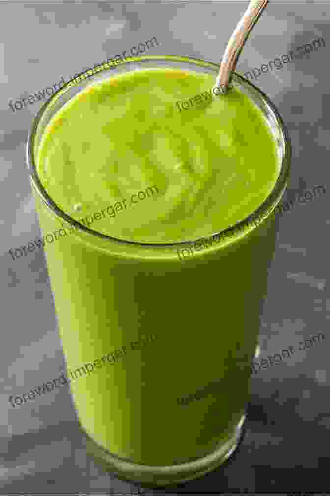 Spinach And Avocado Smoothie Green Smoothies: 30 Easy And Delicious Green Smoothie Recipes To Boost Your Energy Lose Weight And Revitalize Your Life (Smoothie Recipe Weight Loss Smoothies Healthy Smoothies)