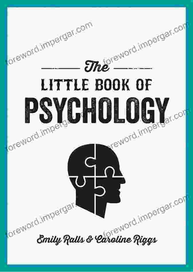 The Little Book Of Psychology Book Cover The Little Of Psychology: An To The Key Psychologists And Theories You Need To Know