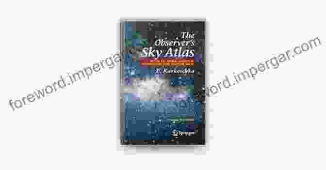 The Observer Sky Atlas Cover With A Starry Night Sky And Constellations The Observer S Sky Atlas: With 50 Star Charts Covering The Entire Sky