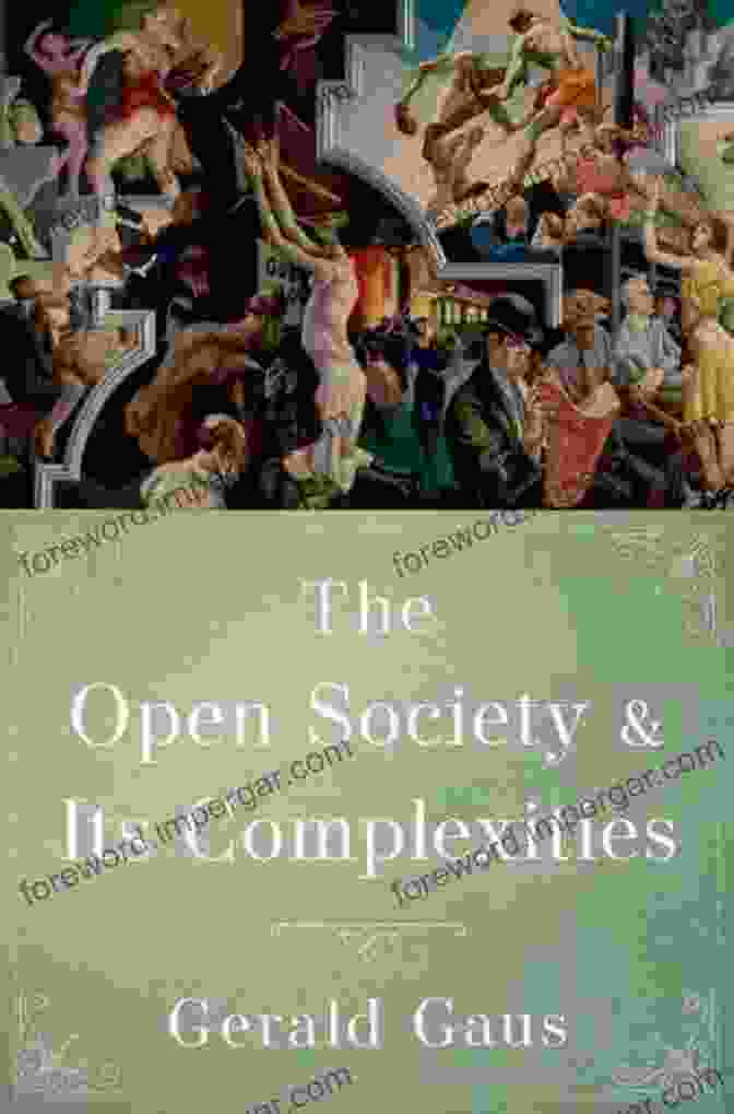 The Open Society And Its Complexities Philosophy Politics And Economics Book Cover The Open Society And Its Complexities (Philosophy Politics And Economics)