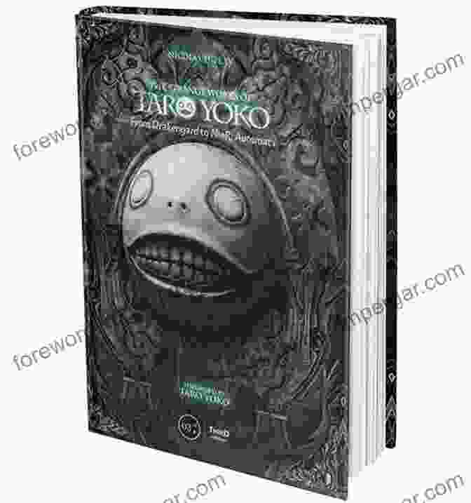 Yoko Taro The Strange Works Of Taro Yoko: From Drakengard To NieR: Automata