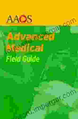 Advanced Medical Field Guide Elana Levine