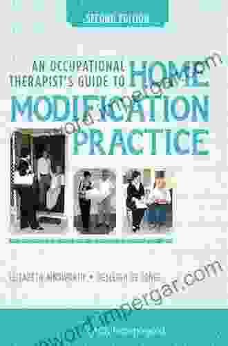 An Occupational Therapists Guide To Home Modification Practice Second Edition