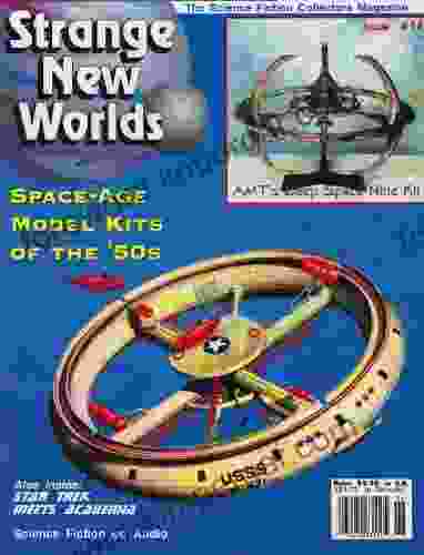 Strange New Worlds #14 1994 50s Space Age Model Kits Star Trek (Strange New Worlds Science Fiction Collectors Magazine)