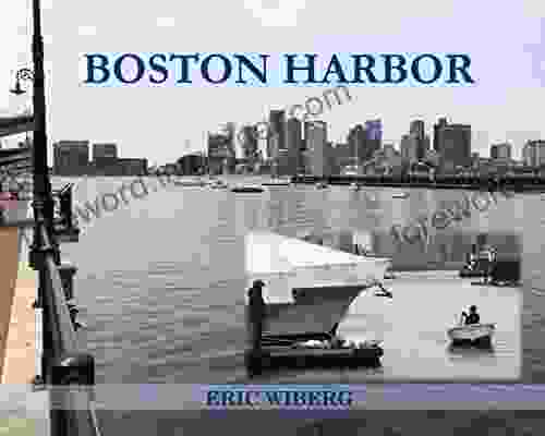 Boston Harbor Eric Wiberg