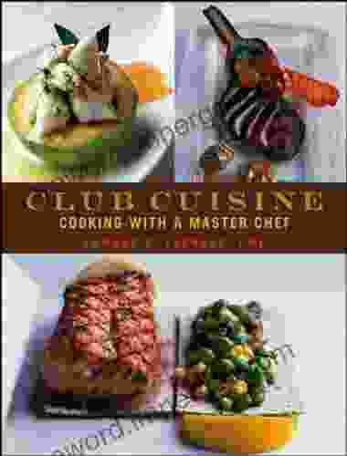 Club Cuisine: Cooking with a Master Chef