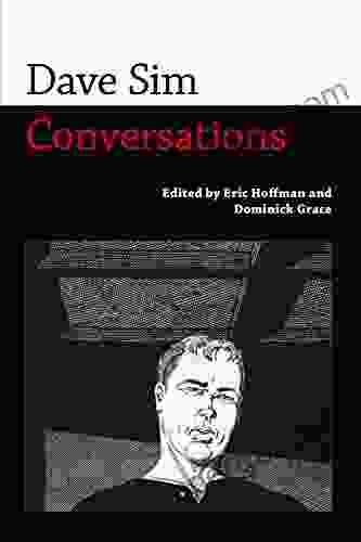 Dave Sim: Conversations (Conversations With Comic Artists Series)