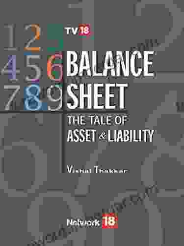 The Balance Sheet Tale Of Asset And Liability