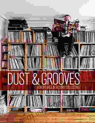 Dust Grooves: Adventures In Record Collecting