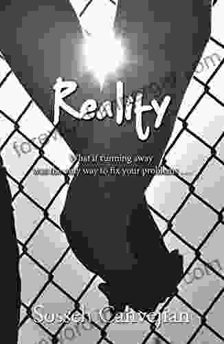 Reality: What If Running Away Was The Only Way To Fix Your Problems