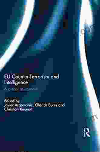 EU Counter Terrorism And Intelligence: A Critical Assessment