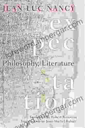 Expectation: Philosophy Literature Emily Bouchard