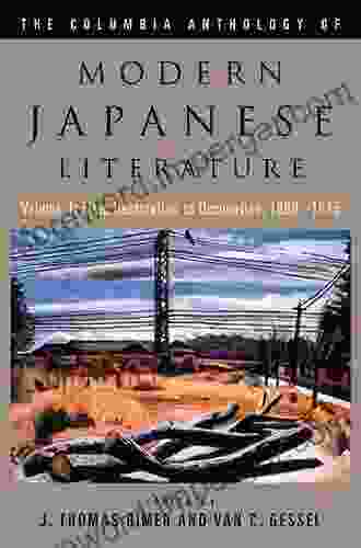 The Columbia Anthology Of Modern Japanese Literature: Volume 1: From Restoration To Occupation 1868 1945 (Modern Asian Literature Series)