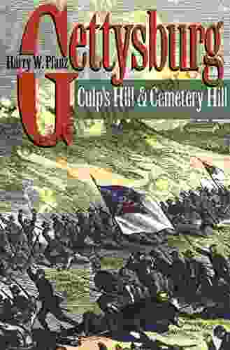 Gettysburg Culp S Hill And Cemetery Hill (Civil War America)