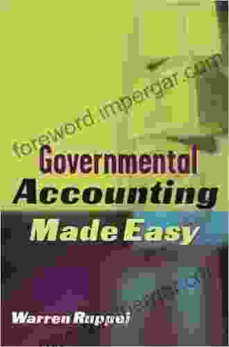 Governmental Accounting Made Easy Warren Ruppel