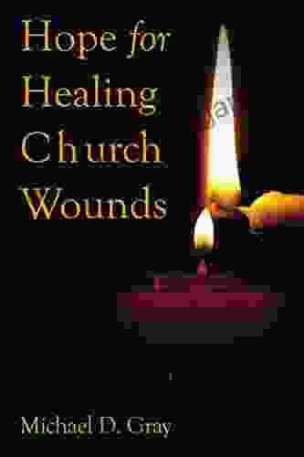 Hope For Healing Church Wounds