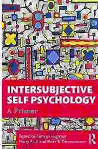 Intersubjective Self Psychology: A Primer