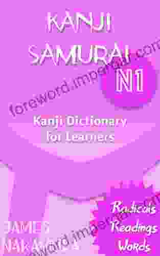 Kanji Samurai N1: Kanji Dictionary For Learners