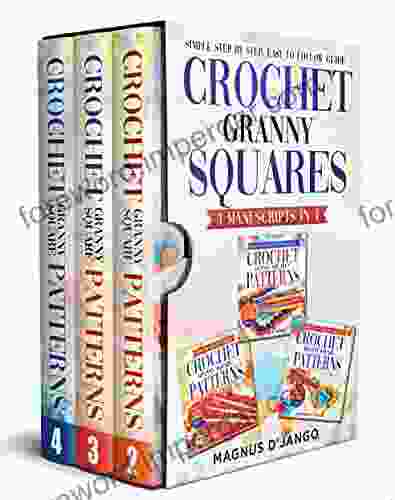 CROCHET GRANNY SQUARES : Learn to Crochet Granny Hat Granny Squares Sweaters Granny Squares Scarf and Lots more