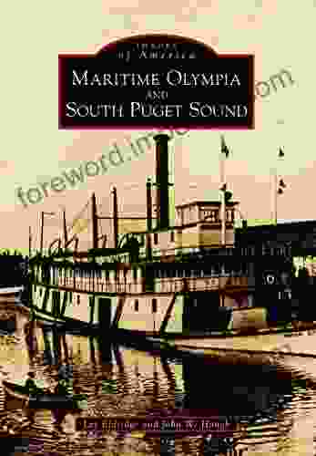 Maritime Olympia And South Puget Sound (Images Of America)