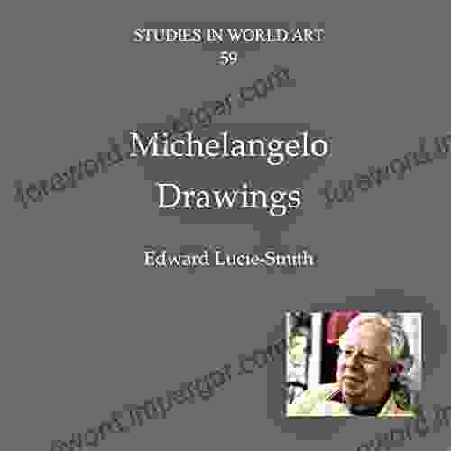 Michelangelo Drawings (Studies In World Art 59)