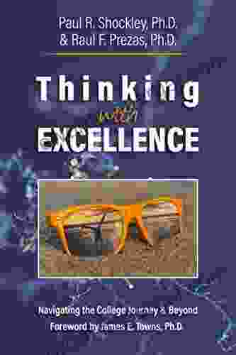 Thinking With Excellence: Navigating The College Journey And Beyond