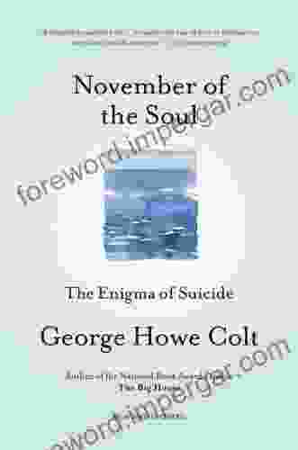 November Of The Soul: The Enigma Of Suicide