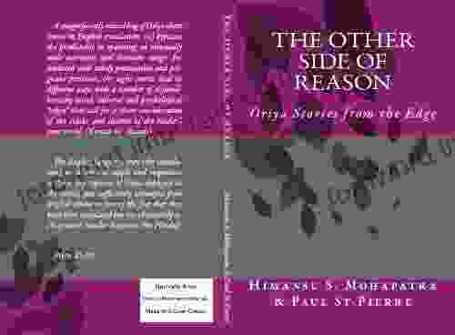 The Other Side Of Reason: Oriya Stories From The Edge