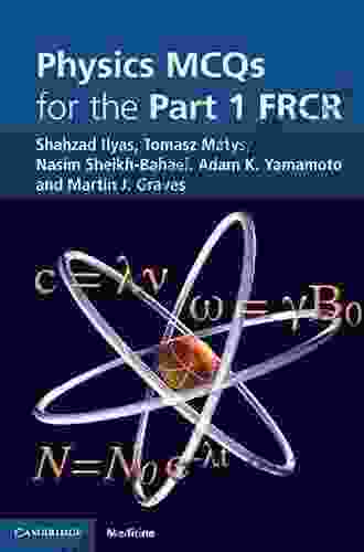 Physics MCQs For The Part 1 FRCR