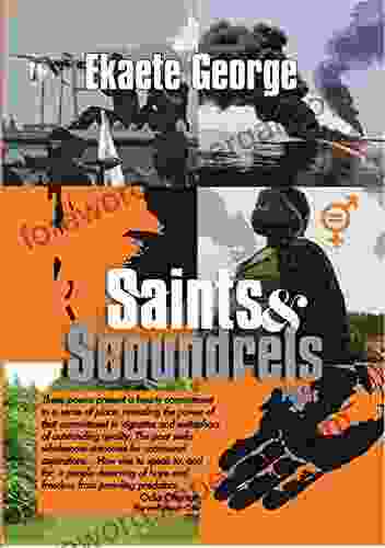 Saints And Scoundrels: Poems Ekaete George