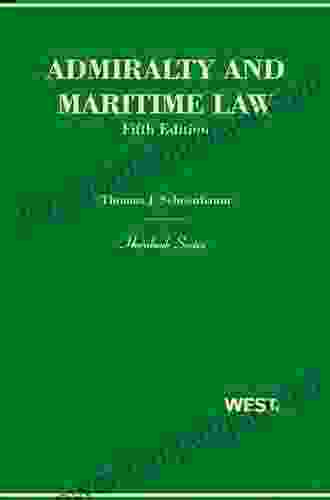 Schoenbaum And McClellan S Admiralty And Maritime Law 5th (Hornbook Series)